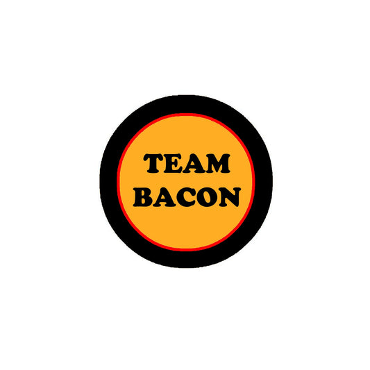 Team Bacon Food Eating Breakfast Simple Styles 2.25" Pinback for Jackets, Backpacks, etc.