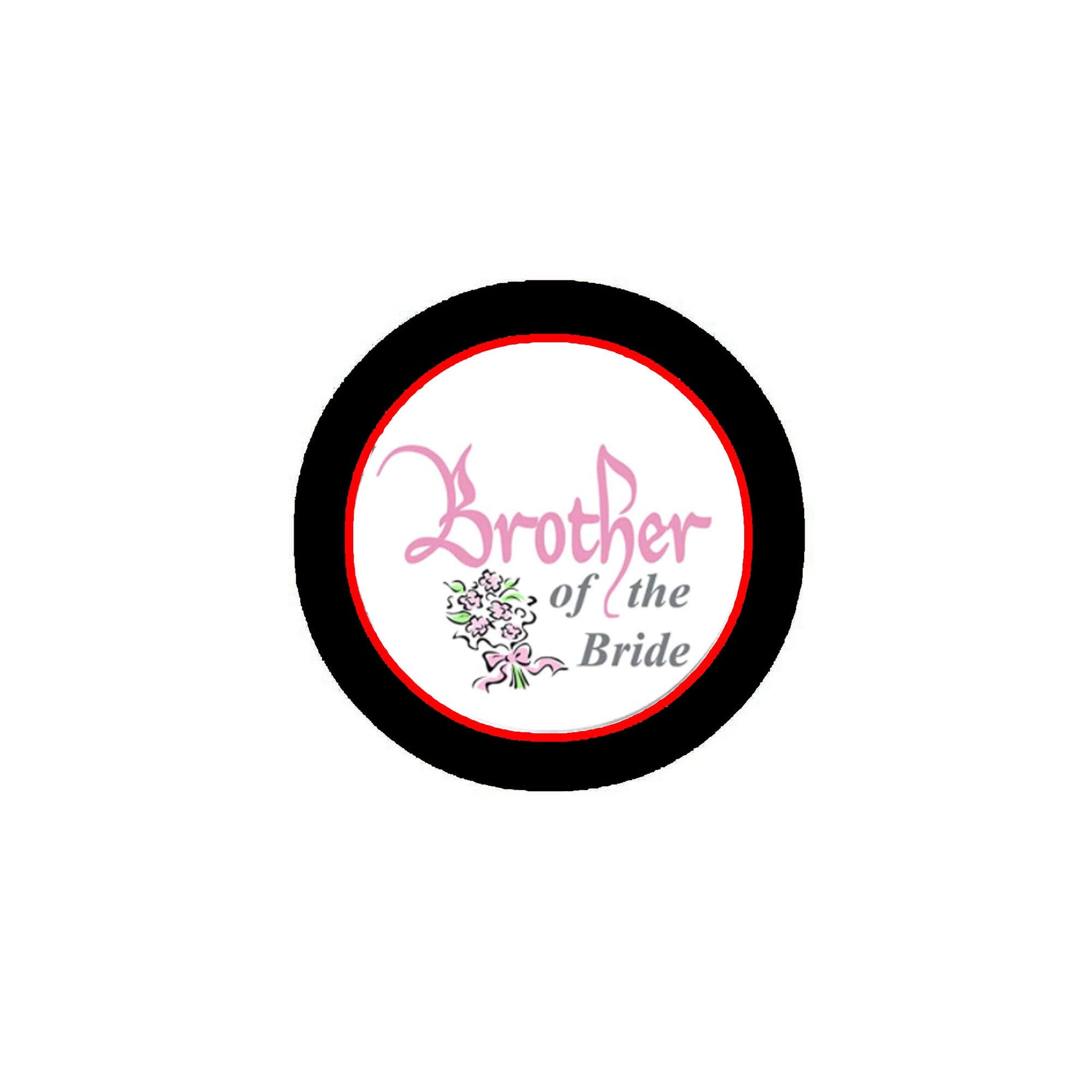 Brother of the Bride 2.25-inch Pinback Default Title