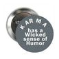Karma pinback badge with 'KARMA has a Wicked sense of Humor' text
