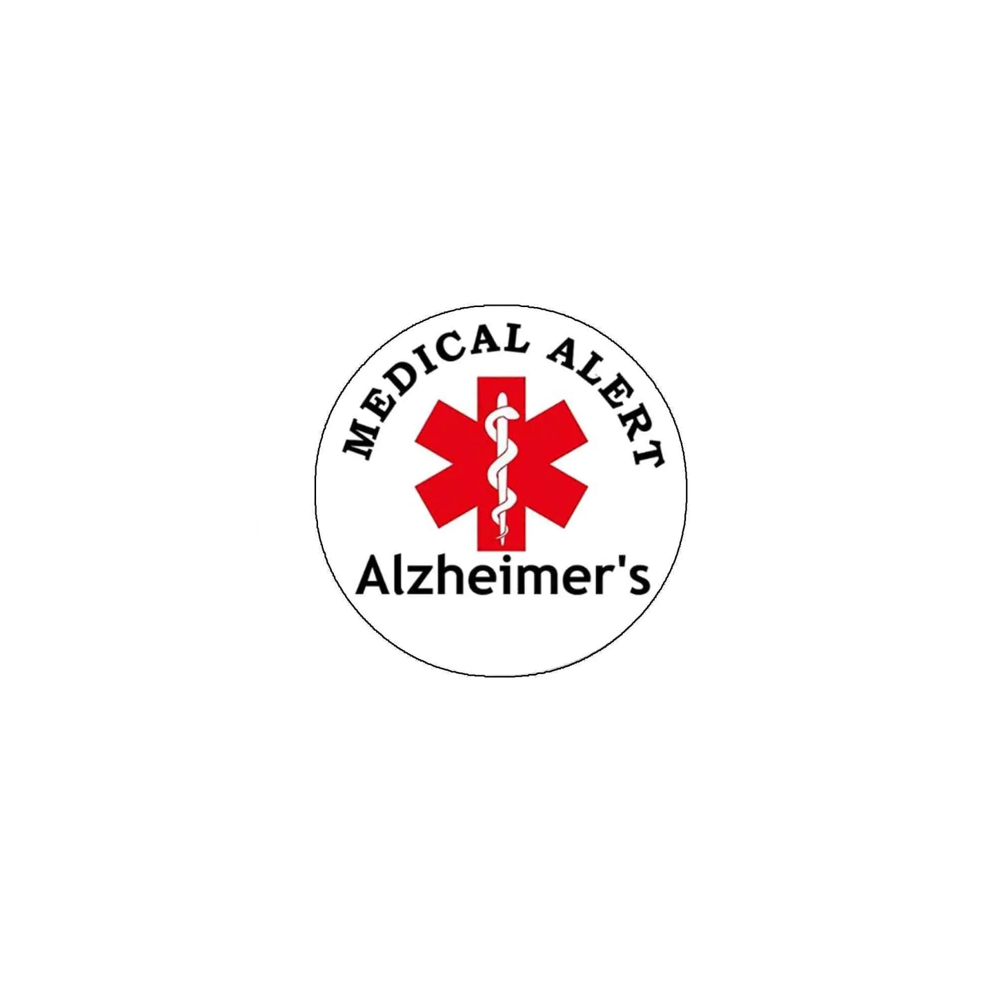 Medical alert pinback button, round white with red medical staff and Alzheimer’s text