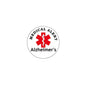 Medical alert pinback button, round white with red medical staff and Alzheimer’s text