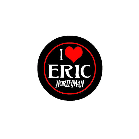 l Love Erick Norhtman 1.25-inch Pinback Default Title