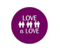 Purple pinback button with “LOVE IS LOVE” text and small people icons, 1.25-inch