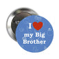 2.25-inch pinback button, blue circle with red heart and "I my Big Brother" text