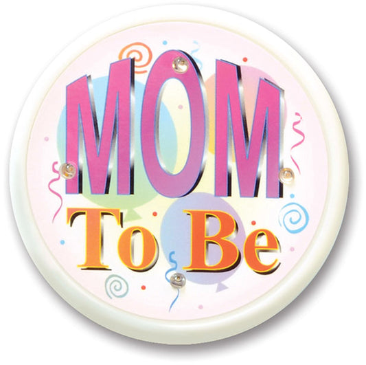 Mom to Be Pinback 2.25-inch Baby Shower Default Title