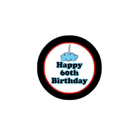 Happy 60th Birthday! Pinback 2.25-inch Blue Default Title