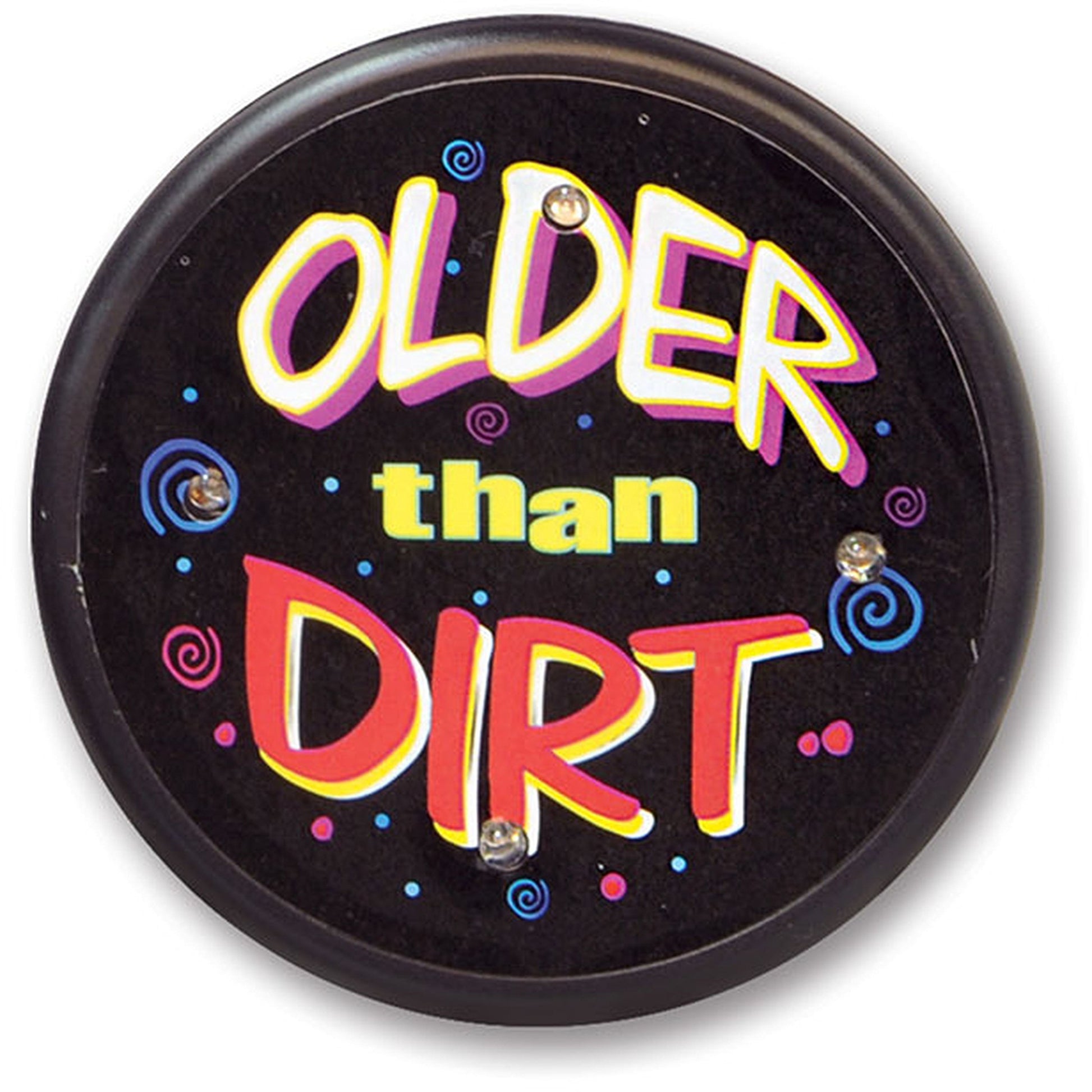 Older than Dirt 2.25-inch Pinback Button Pin Party Favor Default Title