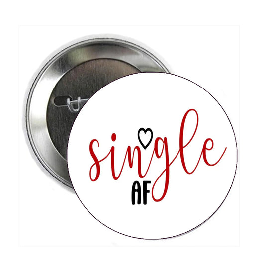 Single AF 2.25-inch Pinback Pin Back, Badge, extremely good, brutally honest Default Title