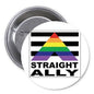 1.25-inch pinback badge with "Straight Ally" text and rainbow triangle graphic