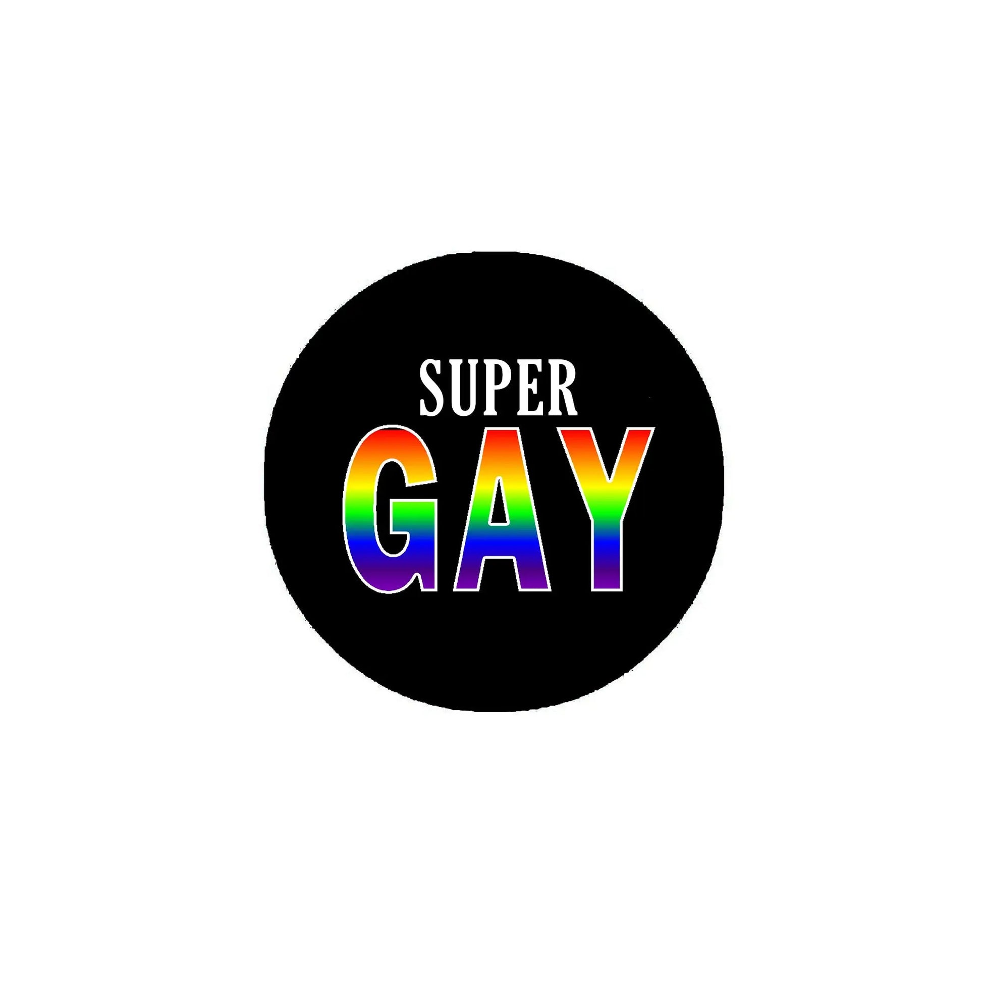 Black 2.25-inch button badge pin with “SUPER GAY” text and rainbow letters