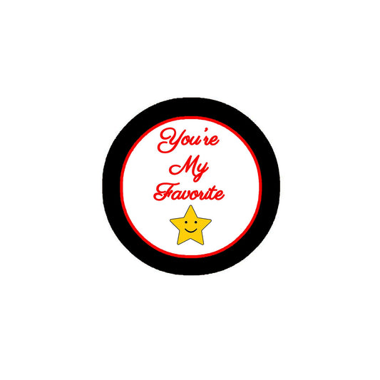 You are My Favorite Star 2.25" Pinback Pin Back, Button Badge