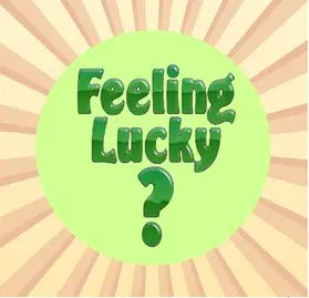 Feeling Lucky 2.25 Inch Pinback Button Default Title