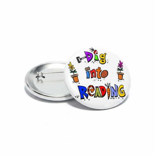 Dig into Reading 1.25-inch Pinback Button Pin - Expression Read Default Title