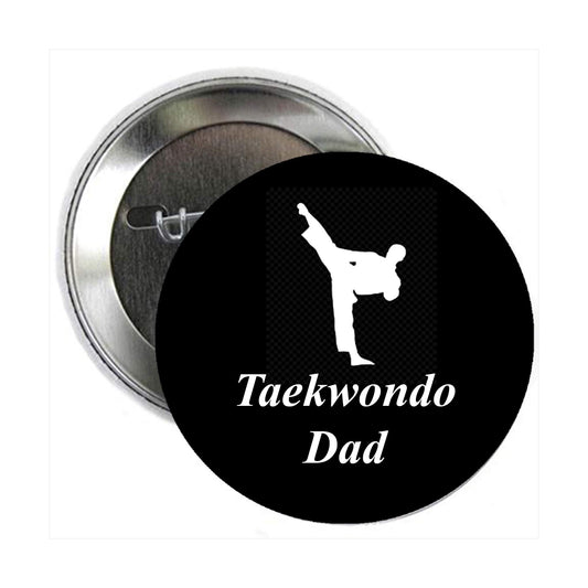 Taekwondo Dad 2.25" Pinback for Jackets, Backpacks, etc.