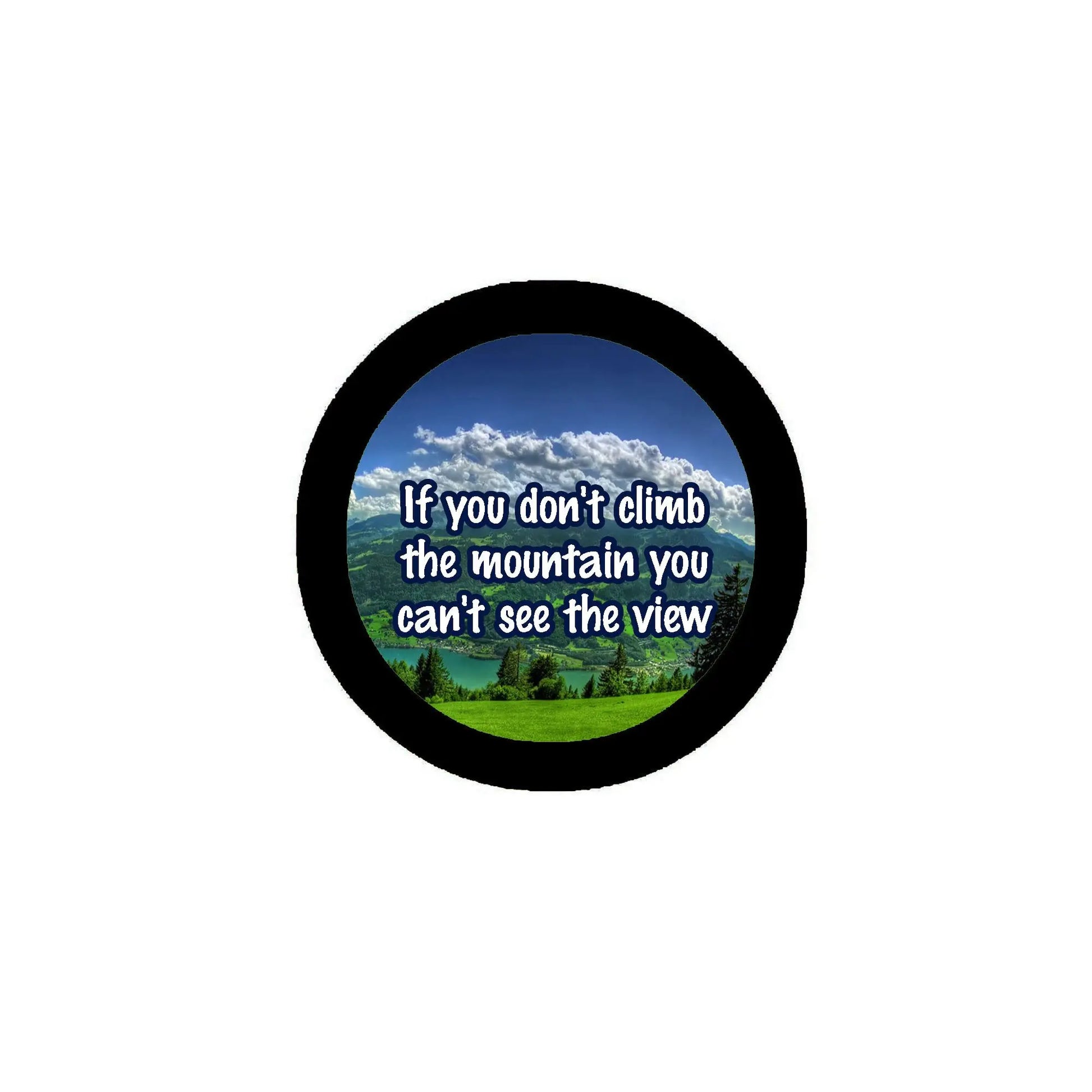 Round pinback badge with black rim, landscape graphic, and quote text