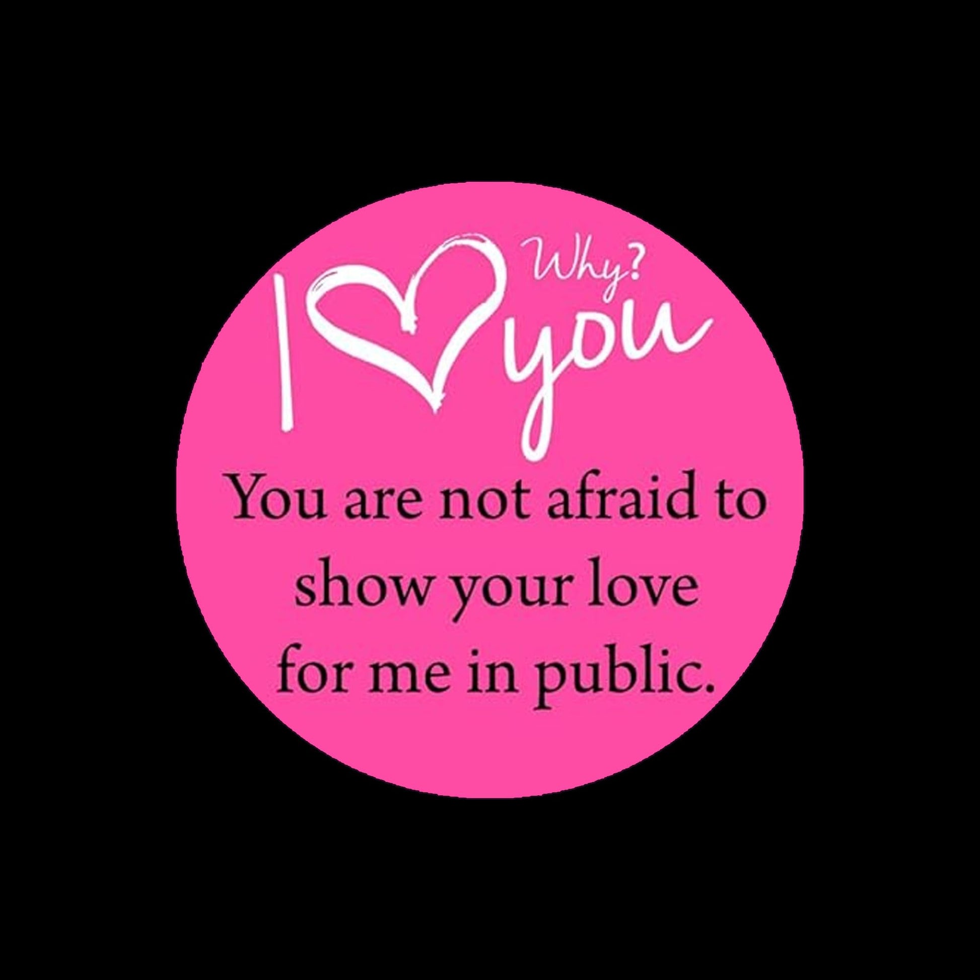Why I Love You? Keychain 2.25-inch Love Hashtag A8, you are not afraid to publicly show your love for me - Bottle Opener Valentine Default Title