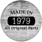 Round pinback button with 'MADE IN 1979' and 'All Original Parts'