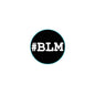 Circular black BLM pinback button with turquoise border and white #BLM text