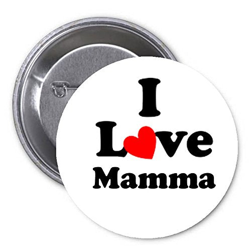 I Love Mamma Pinback 2.25-inch Default Title