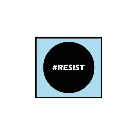 # RESIST Political Protest Equal Rights Activist - Black 1.25" Pinback Button Badge/Pin