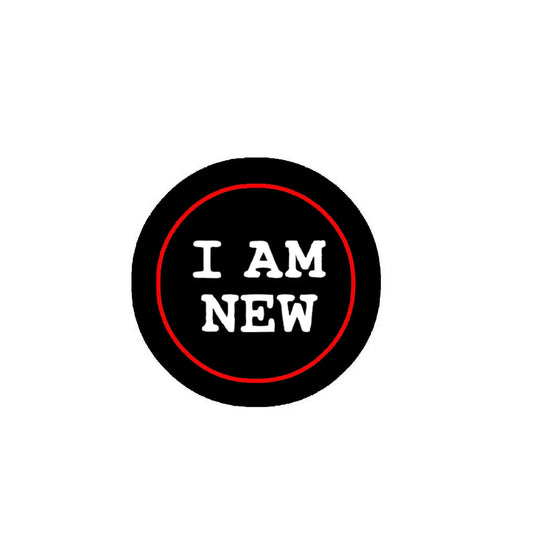 I am New here Pinback Badge 2.25-inch Default Title