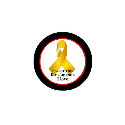For someone I love (Gold Ribbon) Pinback Badge 2.25-inch Cancer Awareness