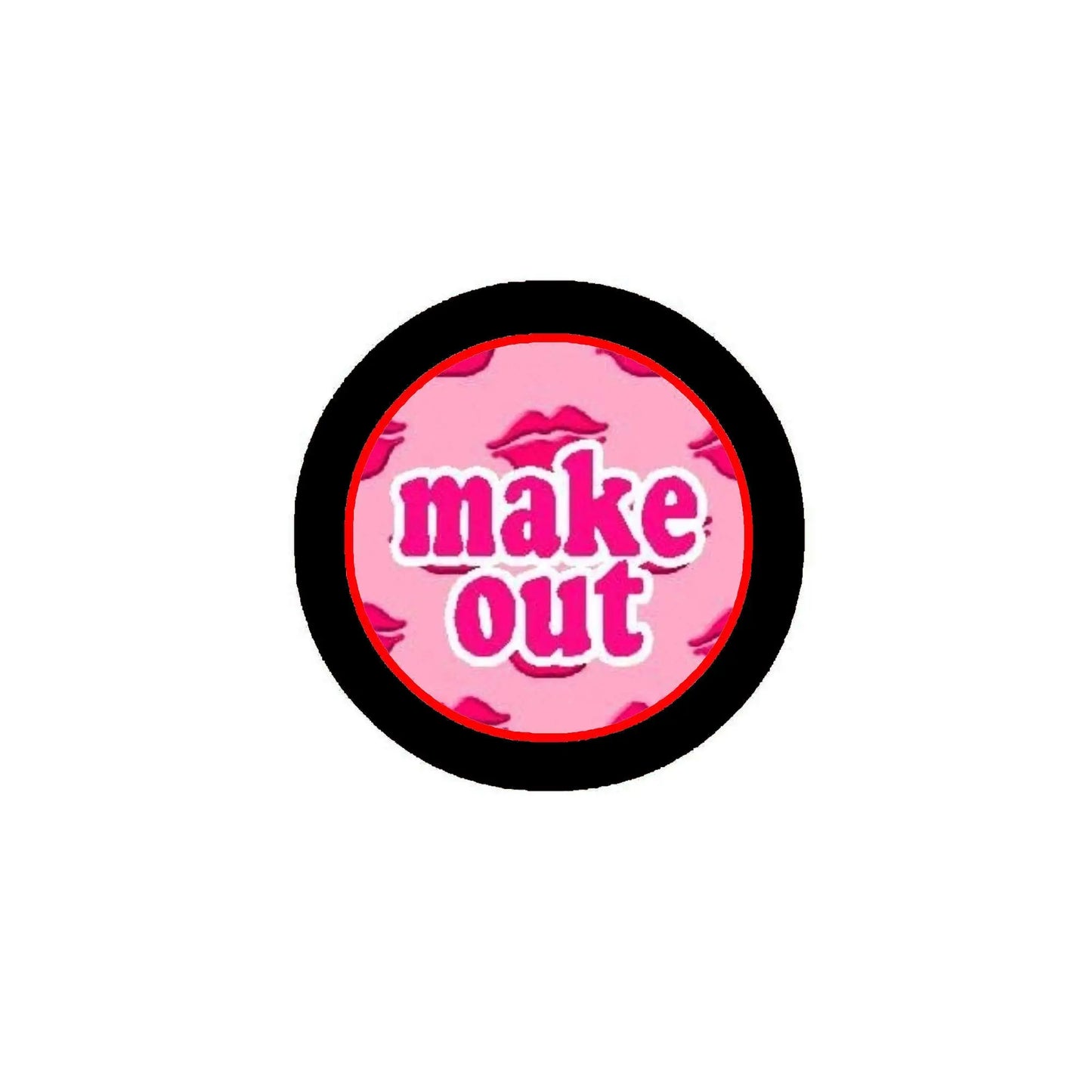 Make Out pinback button with pink lips and black border, round 1.25-inch badge
