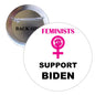 Feminist support pinback button with pink female symbol and text SUPPORT BIDEN
