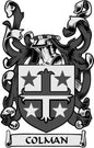 Family crest coat arms magnet with shield and COLMAN banner, black and white