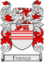 Family crest coat of arms pinback with red and white shield and “FARINGE” banner