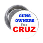 1.25-inch pinback button with "GUNS OWNERS FOR CRUZ" text