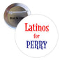 2.25-inch pinback button: front says Latinos for Perry; back shows pin.