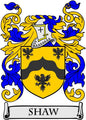 Shaw family crest pinback with blue and gold shield and banner reading “SHAW”.