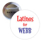 Latinos for Webb pinback button, circular with metal rim and text logo design