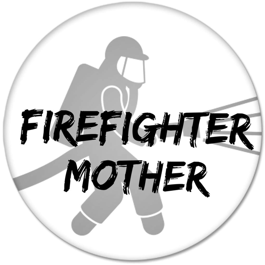FIREFIGHTER MOTHER Pinback 2.25-inch Default Title