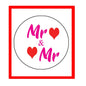 Pink and red “Mr & Mr” pinback button with heart icons on a round face
