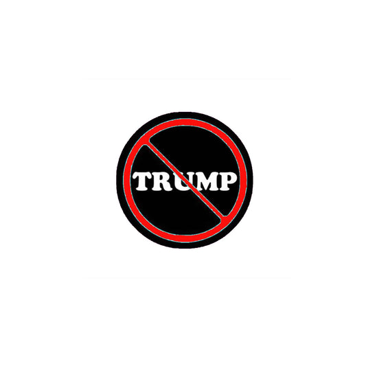 10 Pcs Anti Trump Button Badge Pinback Badge 2.25" for Jackets, Backpacks, etc.