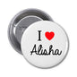 1.25-inch I ♥ Alisha pinback button, round white face with black text and red heart.