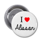 Round pinback button with 'I ♥ Allison' design, white front and silver back