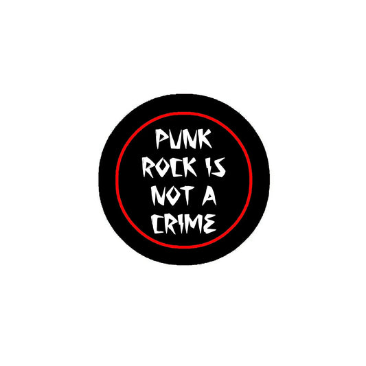 Punk Rock is not a Crime Pinback 2.25-inch Default Title