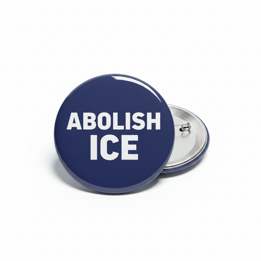 Abolish ICE Pinback 2.25-inch