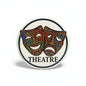 Theatre masks pinback button with colorful mask artwork and THEATRE text, circular