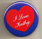 Blue 2.25-inch pinback button with red heart reading 'I Love Kathy'