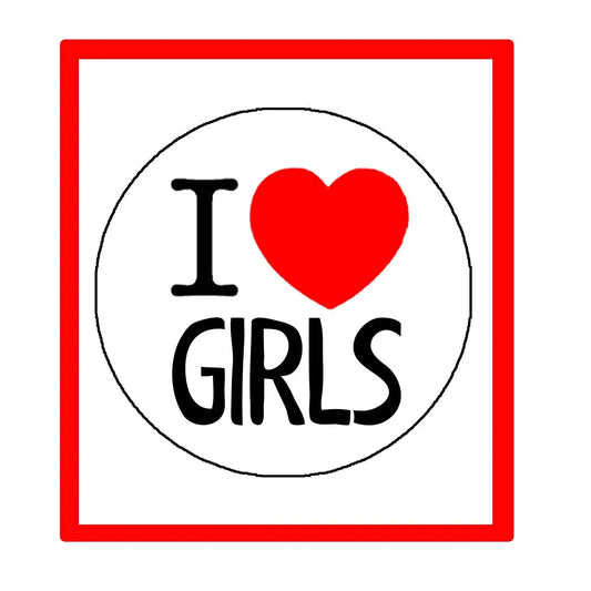 I Love Girls 1.25-inch Pinback Button backpacks Default Title