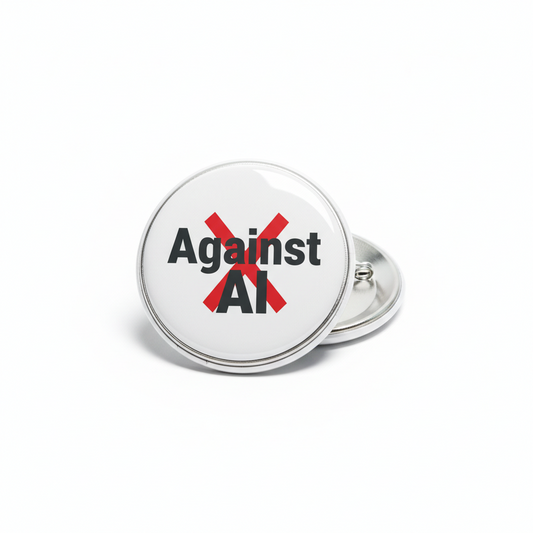 Against AI Pinback 2.25-inch