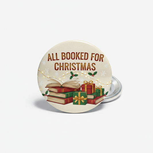 All Booked for Christmas Pinback 2.25-inch Mypinbacks.com