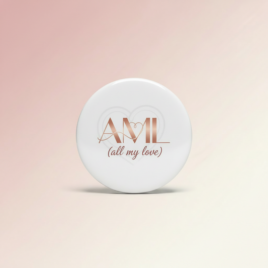 AML (all my love) Pinback 2.25-inch