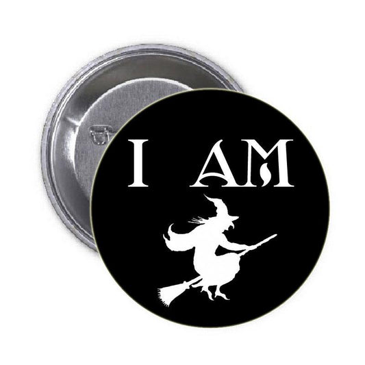 I am a Witch Pinback 2.25" Blk