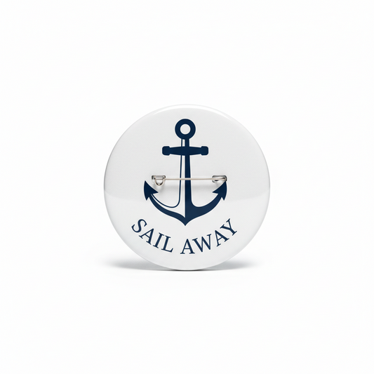 Anchor Sail Away Pinback 2.25-inch