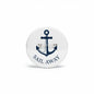 2.25-inch pinback button, white with blue anchor and 'SAIL AWAY' text